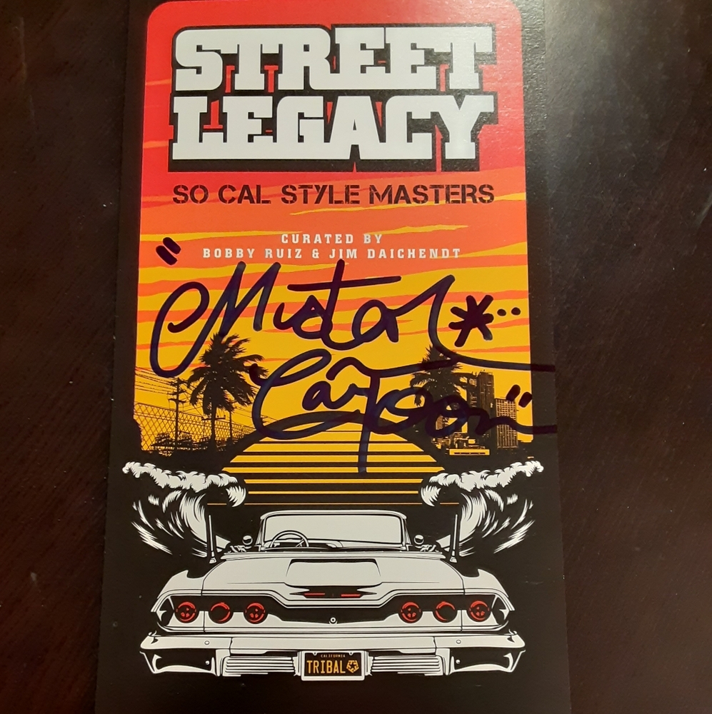 Mister Mr.Cartoon Street legacy low rider estevan oriol tattoos graffiti art